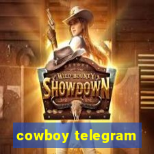 cowboy telegram